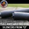 FULL AND HALF NELSON SILENCERS FROM 