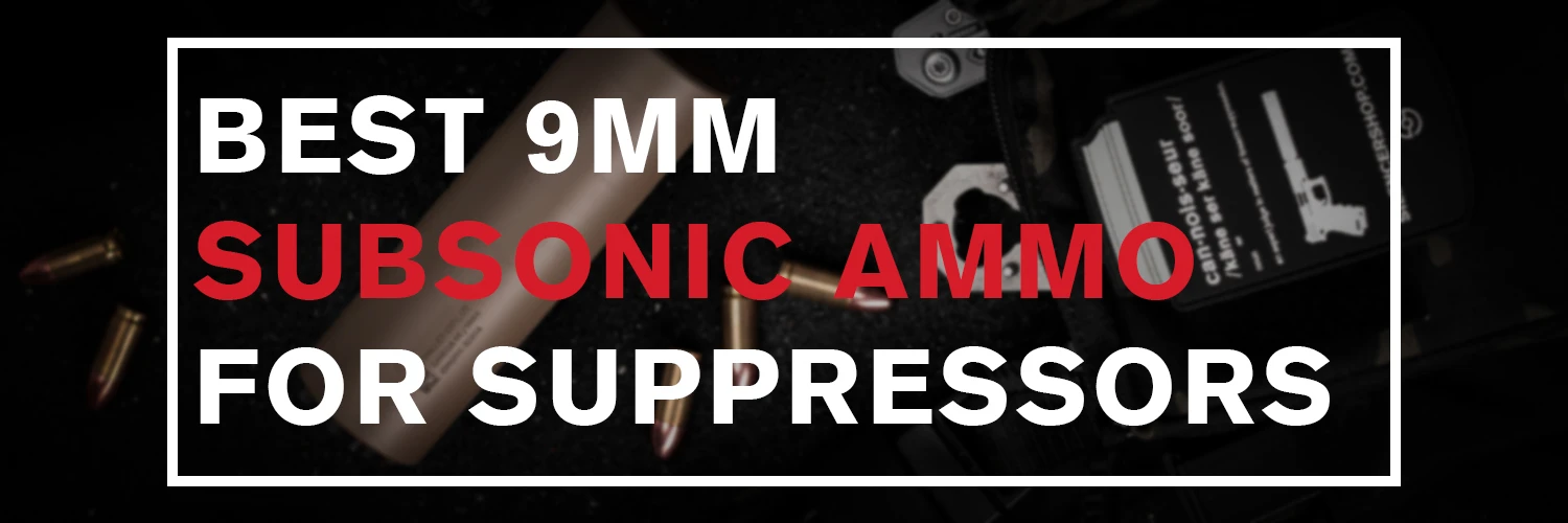 Best 9mm Subsonic Ammo Blog