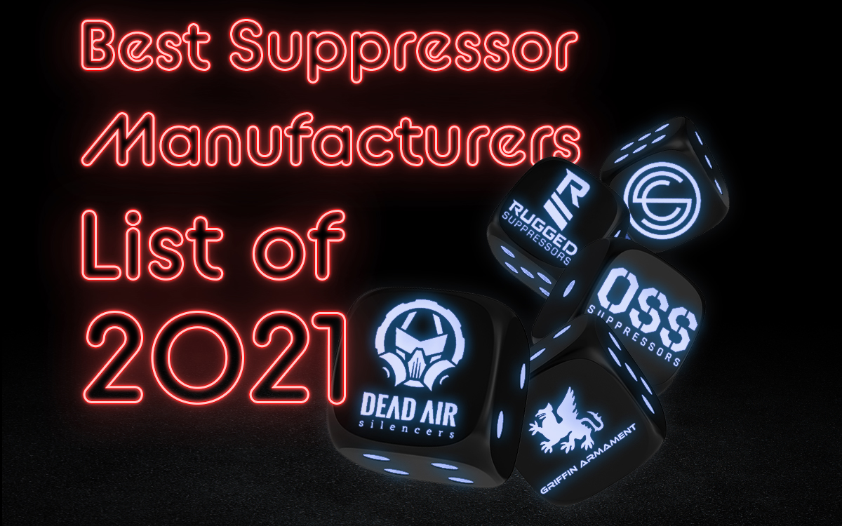 best suppressor manufacturers list of 2021