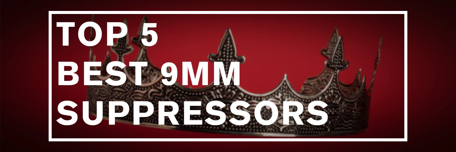 best 9mm suppressor